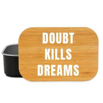 Doubt Kills Dreams Motivation Success Mindset - Lunch Box - black - Front