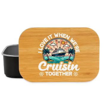 Love It When We Are Cruisin Together - Lunch Box - Schwarz - Vorne