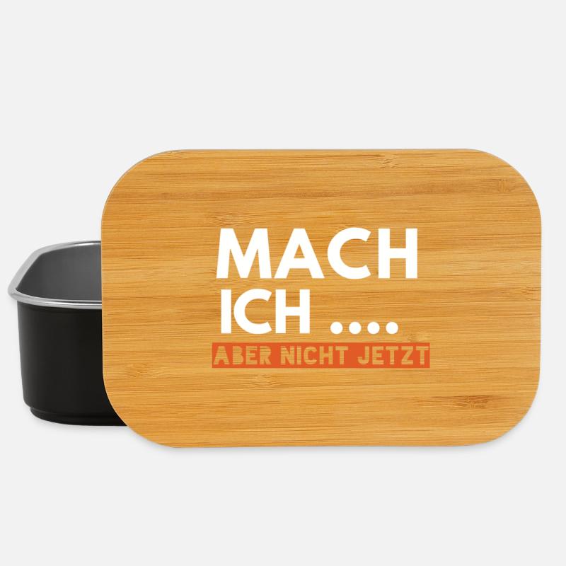 Mach ich aber nicht jetzt - Lunch Box - Schwarz