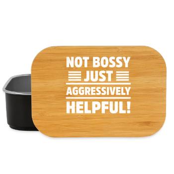 Not Bossy Just Aggressively Helpful Sarcastic - Lunch Box - black - Front