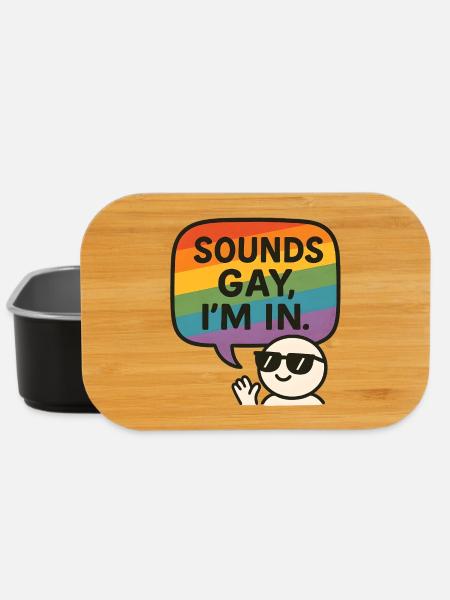 Sounds Gay, I’m In – Fun Pride Design - Lunch Box - Schwarz