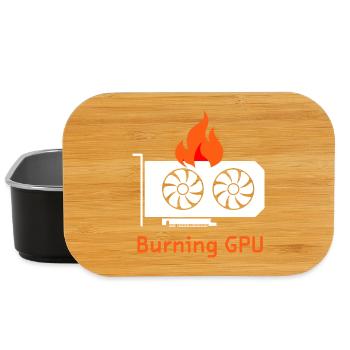 Funny Gamer For Gamers Who Like "Burning GPU" For - Lunch Box - black - Front