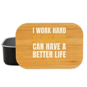 I Work Hard So My Dog Can Have A Better Life - Lunch Box - Schwarz - Vorne