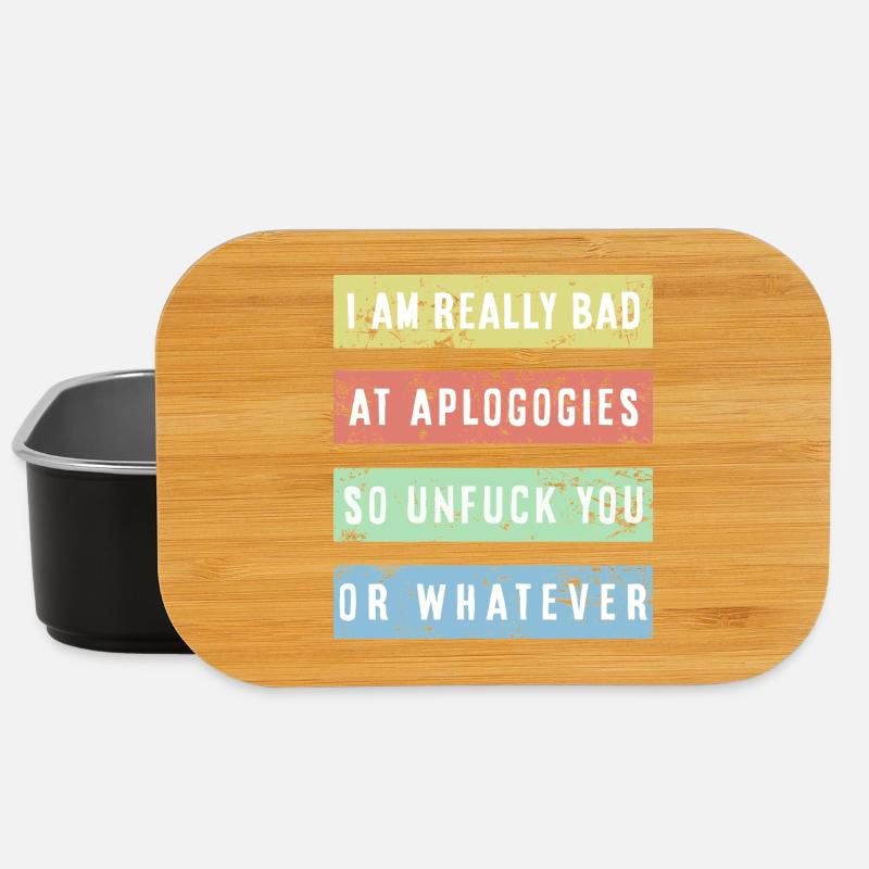I am really bad at apologies Shirt - Lunch Box - Schwarz