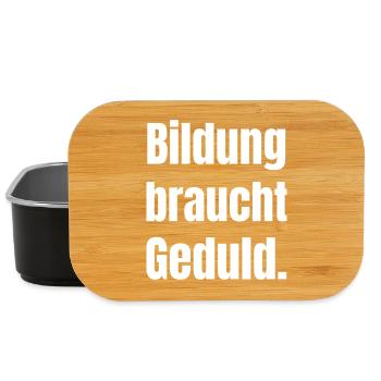Bildung braucht Geduld - Lunch Box - Schwarz - Vorne