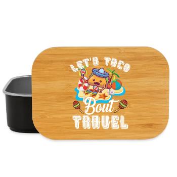 Let's Taco Bout Travel Mexikanischer Urlaub - Lunch Box - Schwarz - Vorne