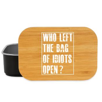 der den Sack mit den Idioten offen gelassen hat - Lunch Box - Schwarz - Vorne