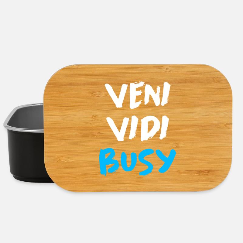 Veni Vidi Busy Funny Motivation Citation T-Shirt - Boîte à goûter - noir