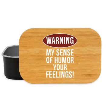 Warnung, dass mein Sinn für Humor deine Gefühle verletzen könnte - Lunch Box - Schwarz - Vorne