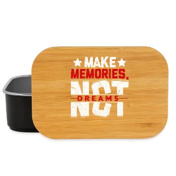 Make Memories Not Dreams - Lunch Box - black - Front
