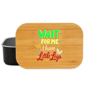 Wait For Me I Have Little Legs Spruch - Lunch Box - Schwarz - Vorne