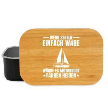 Wenn Segeln einfach wäre - Segler - Lunch Box - Schwarz - Vorne