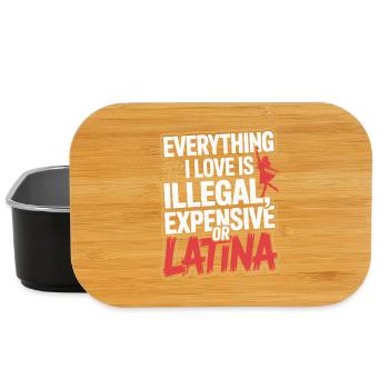 Everything I Love Is Illegal Expensive Or Latina - Lunch Box - Schwarz - Vorne