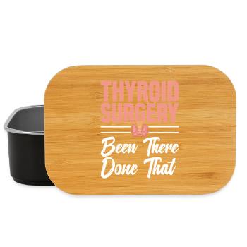  Thyroid Removal Surgery Items Thyroid Repair - Lunch Box - black - Front