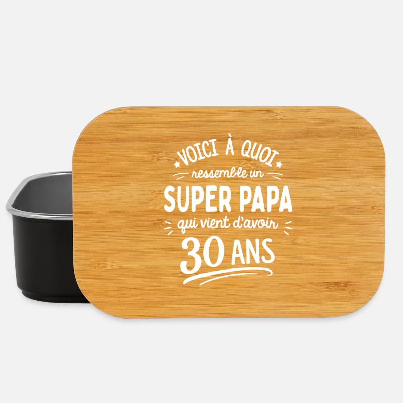 Voici à Quoi Ressemble un Papa de 30 Ans - Boîte à goûter - noir