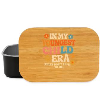 In My Youngest Child Era Daughter Families Humor - Lunch Box - black - Front