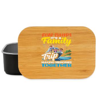 Aw Ship Family Trip Making Memories Funny - Lunch Box - black - Front