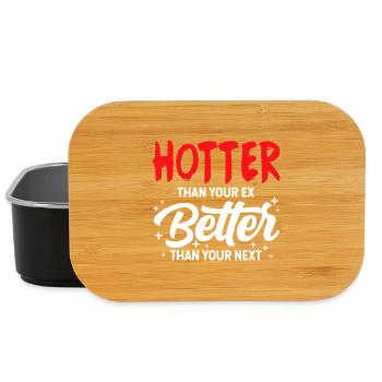 Hotter Than Your Ex, Better Than Your Next - Lunch Box - black - Front