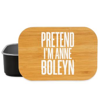 Historical saying: Anne Boleyn parody - Lunch Box - black - Front