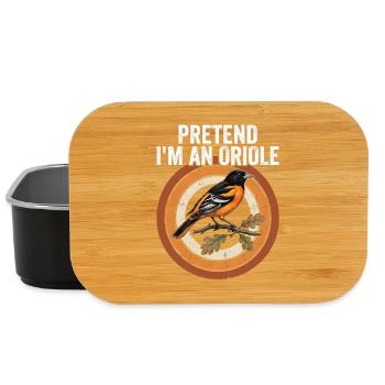 Pretend I'm an oriole. - Lunch Box - black - Front