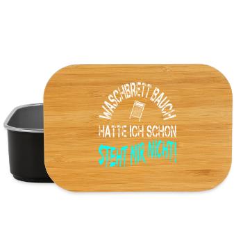 Waschbrettbauch hatte ich schon steht mir nicht - Lunch Box - Schwarz - Vorne