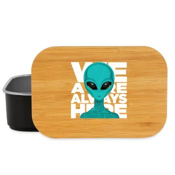 We Are Always Here Alien Extraterrestrial Science - Lunch Box - black - Front