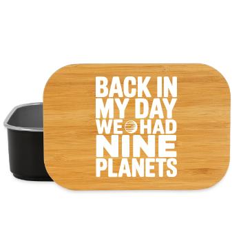 Back In My Day We Had Nine Planets - Lunch Box - black - Front