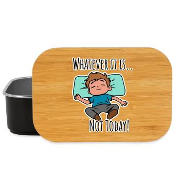 No matter what it is about - not today! - Lunch Box - black - Front