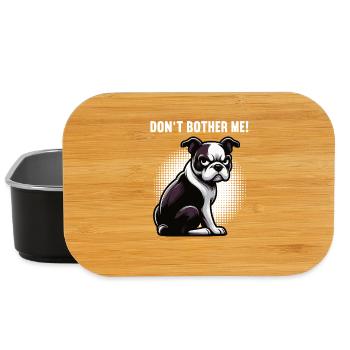Don't Bother Me Boston Terrier Boston terrier dog - Lunch Box - black - Front