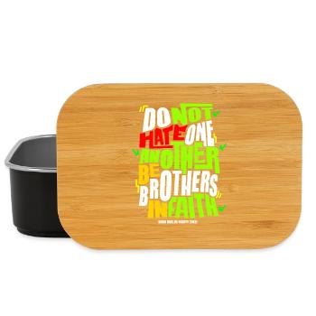 Do Not Hate One Another Faith Quote - Lunch Box - black - Front