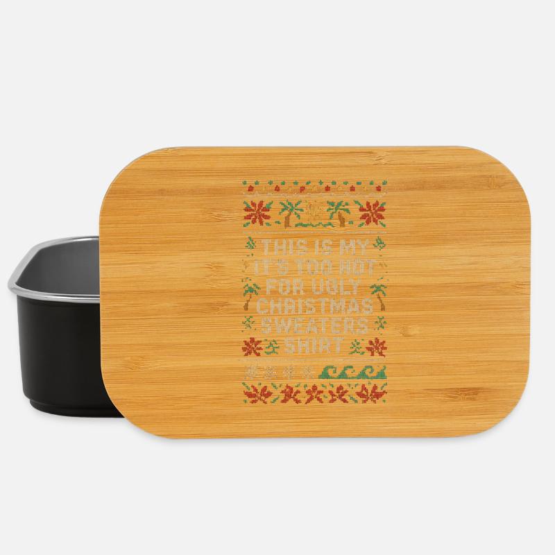 Too Hot for Ugly Christmas Sweaters Shirt - Lunch Box - Schwarz