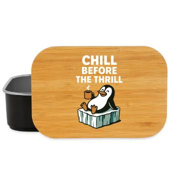 Chill Before The Thrill Penguin Fun Winter Vibes - Boîte à goûter - noir - Devant