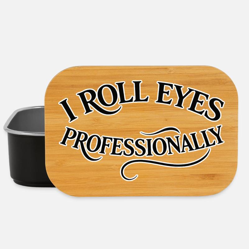 I roll my eyes professionally - Lunch Box - black