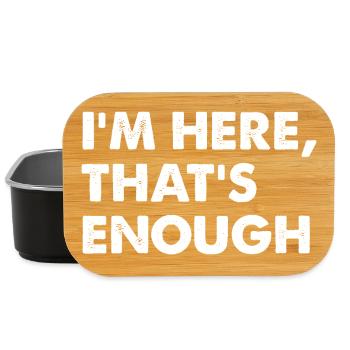 I’m Here That’s Enough - Lunch Box - Schwarz - Vorne