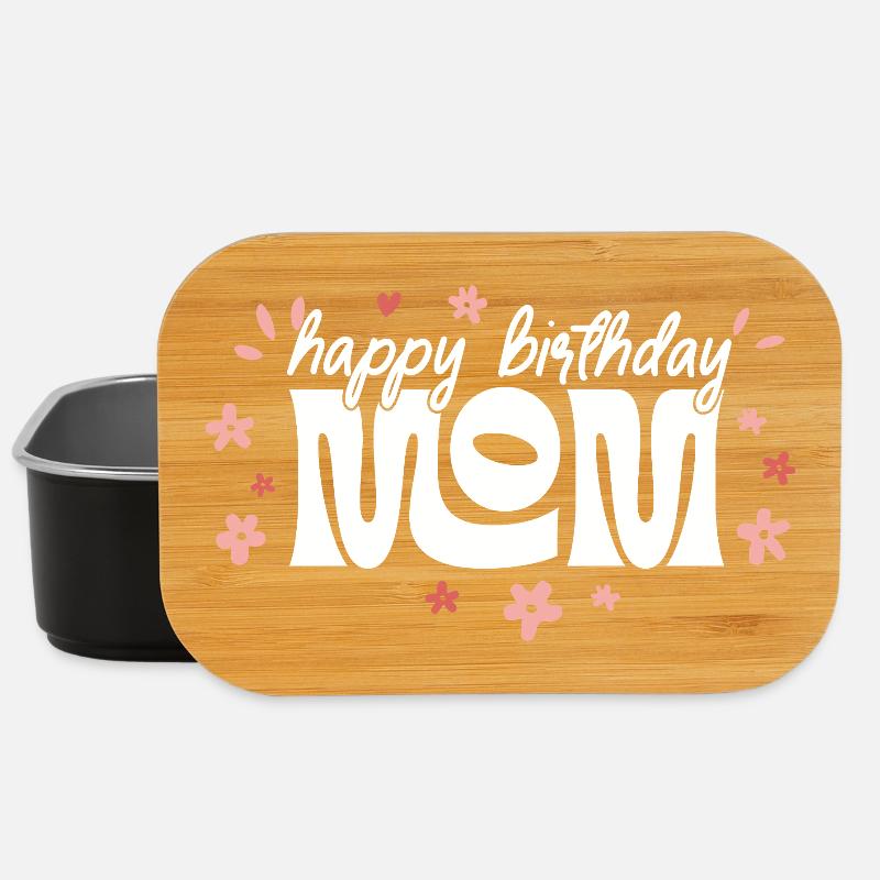 Maman d’anniversaire Création de fleurs, Joyeux anniversaire Maman - Boîte à goûter - noir