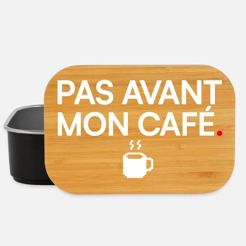 PAS AVANT MON CAFÉ | Humour café - Boîte à goûter - noir