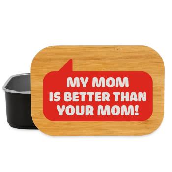 my mom is better than your mom - Lunch Box - black - Front