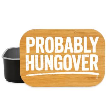 Probably Hungover – Bold Typo Gift Funny - Lunch Box - black - Front