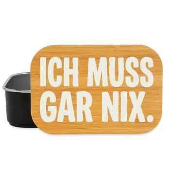 Ich Muss Gar Nix. - Lunch Box - Schwarz - Vorne