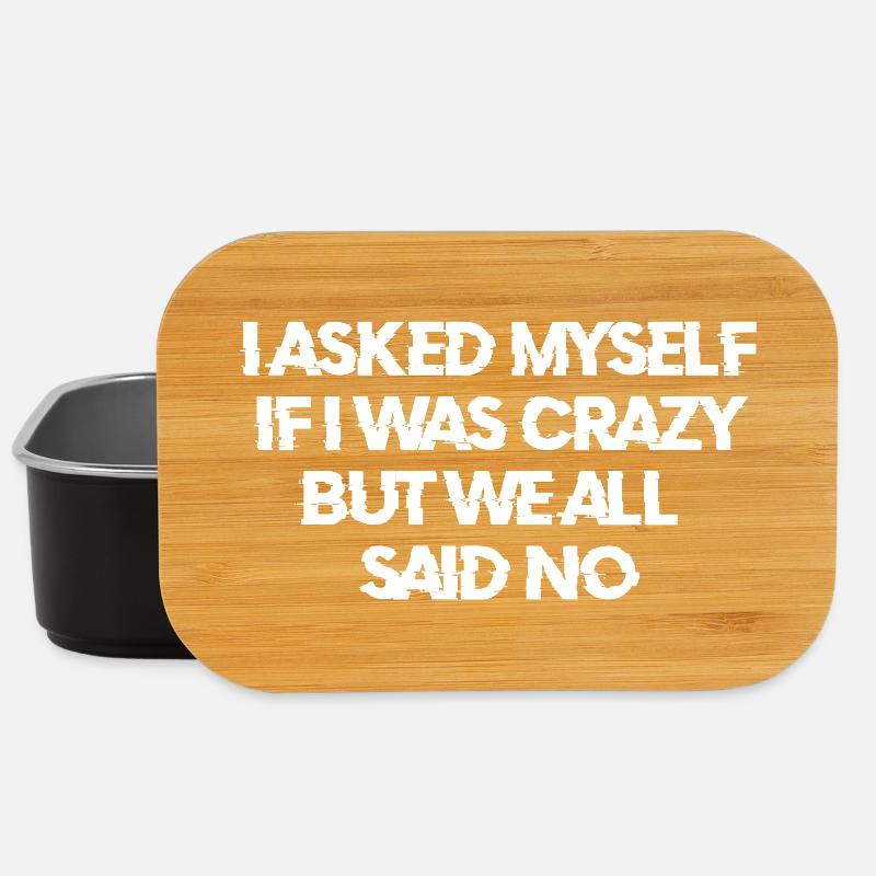 I asked myself if I was crazy - Lunch Box - Schwarz