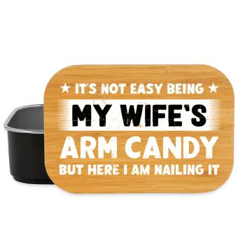 Arm Candy Saying My Wife - Lunch Box - black - Front