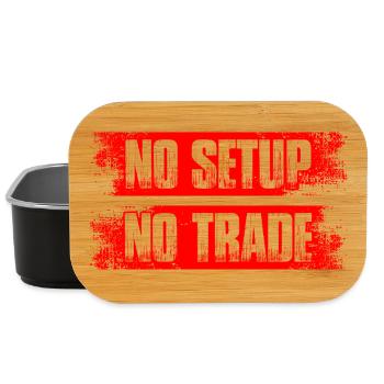 No setup no trade Aktienmarkt Börse Trader - Lunch Box - Schwarz - Vorne