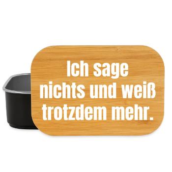 Ich sage nichts und weiß trotzdem mehr - Lunch Box - Schwarz - Vorne