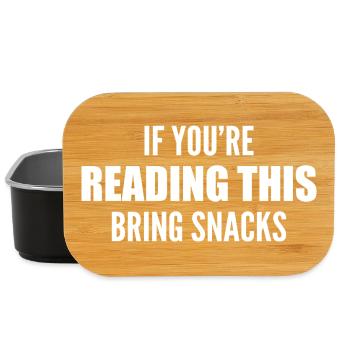 if you're reading this bring snacks - Boîte à goûter - noir - Devant