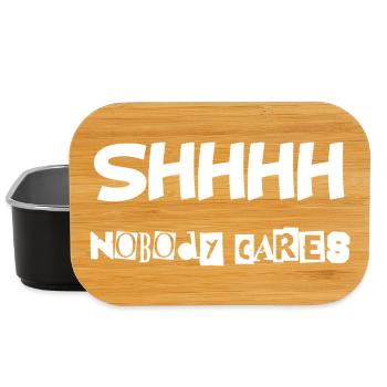 Shhhh nobody cares - Lunch Box - black - Front