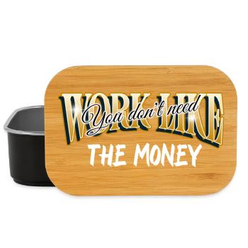 Work like you don't need the money - Boîte à goûter - noir - Devant