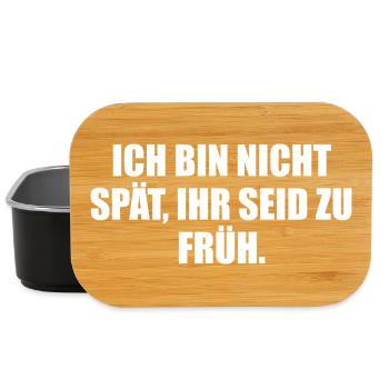 I'm not late – you're too early - Lunch Box - black - Front