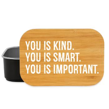 you is kind you is smart you is Important - Lunch Box - black - Front