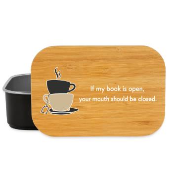 Si mon livre est ouvert, ta bouche devrait être fermée - Boîte à goûter - noir - Devant