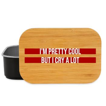I'm Pretty Cool But I Cry A Lot Funny Emotional - Lunch Box - black - Front